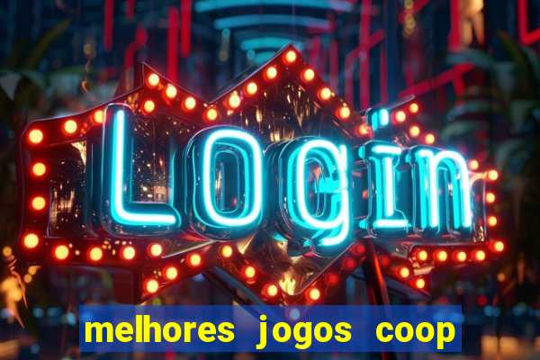 melhores jogos coop local pc